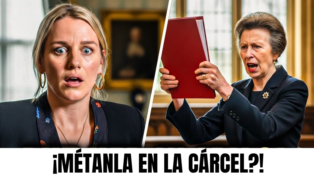 ¡La princesa Ana lleva a Laura a la corte por usar ilegalmente patrimonio del rey!