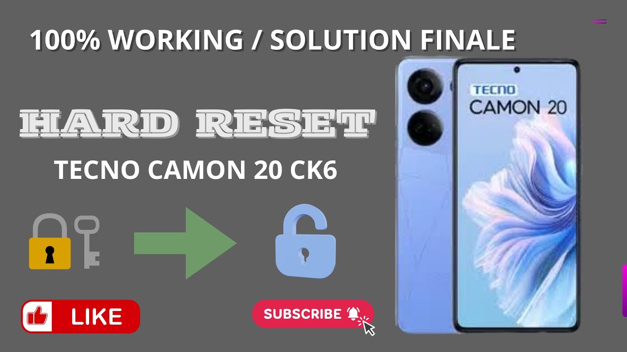 Hard Reset Tecno CK6 (Camon 20) : La méthode simple