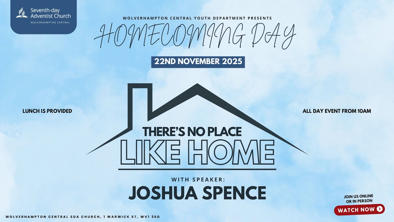 There Is No Place Like Home  | Homecoming Day | Joshua Spence