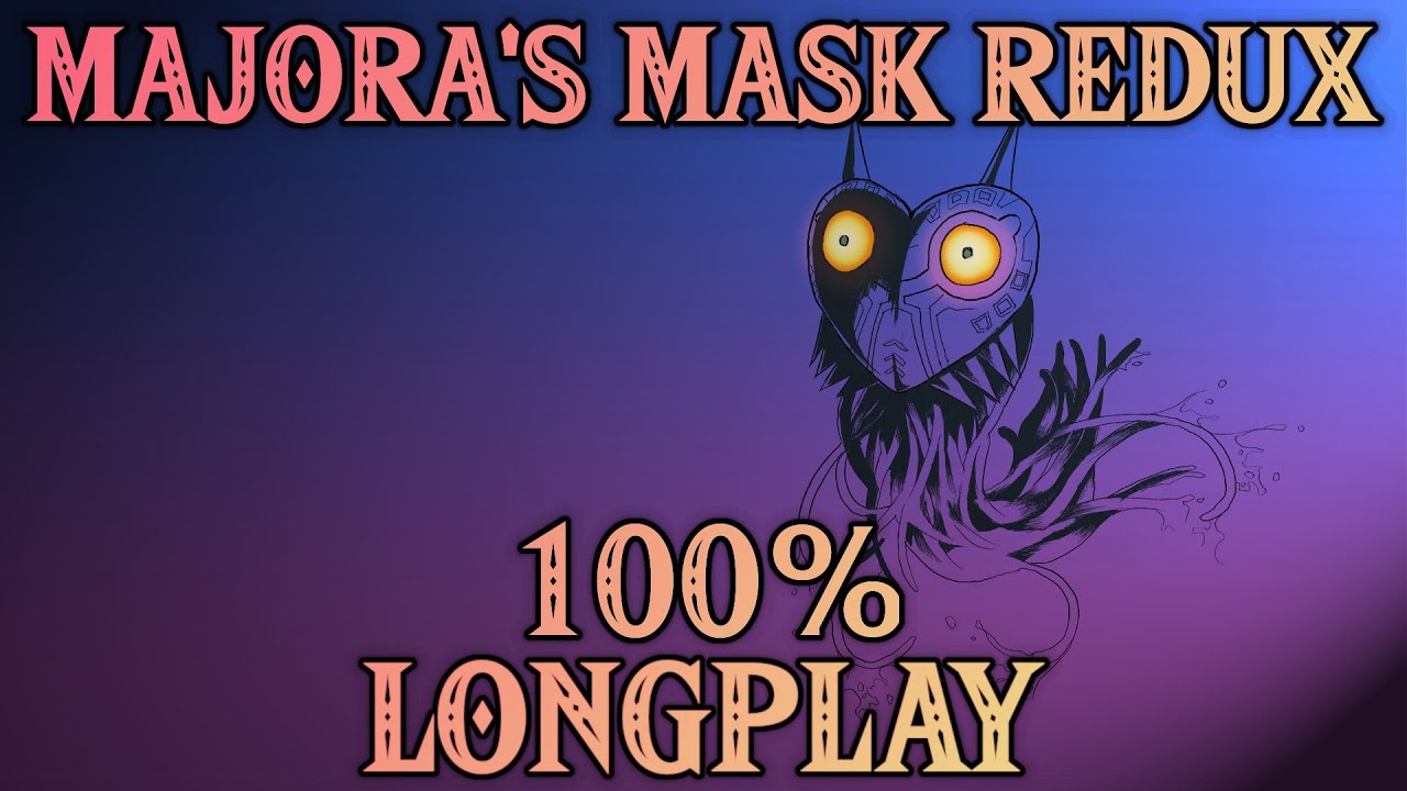 The Legend of Zelda: Majora's Mask HD Redux - 100% Longplay (Full Playthrough)