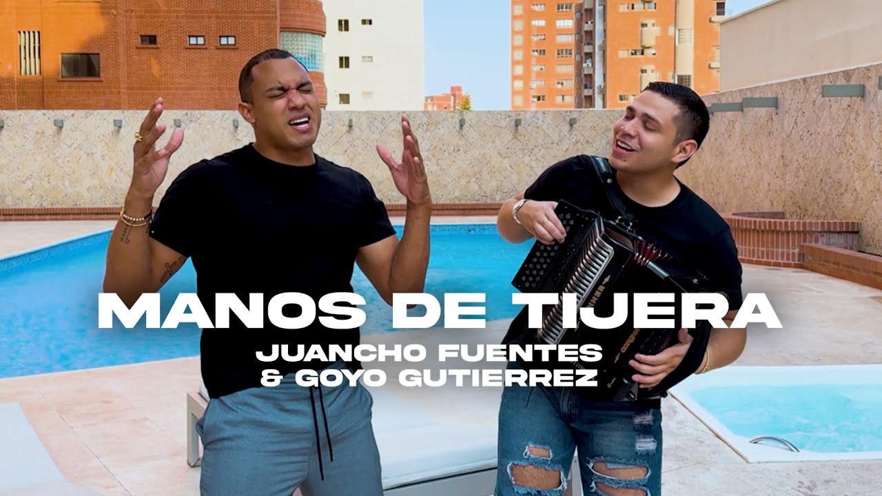 Manos De Tijera - Juancho Fuentes & Goyo Gutierrez