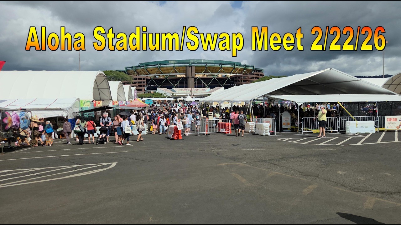 Aloha Stadium Swap Meet / Flea Market 2/22/26 in Aiea, Oahu, Hawaii