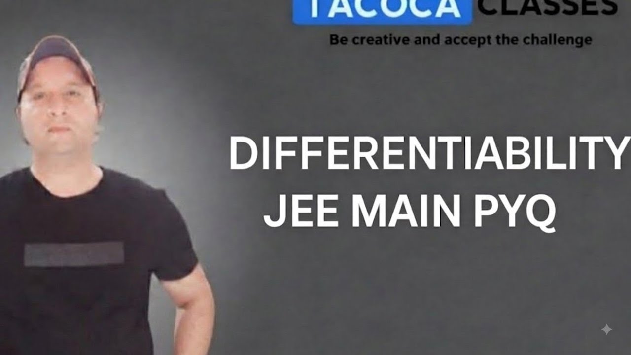 DIFFERENTIABILITY  JEE MAIN PYQ- BY S.P. SIR