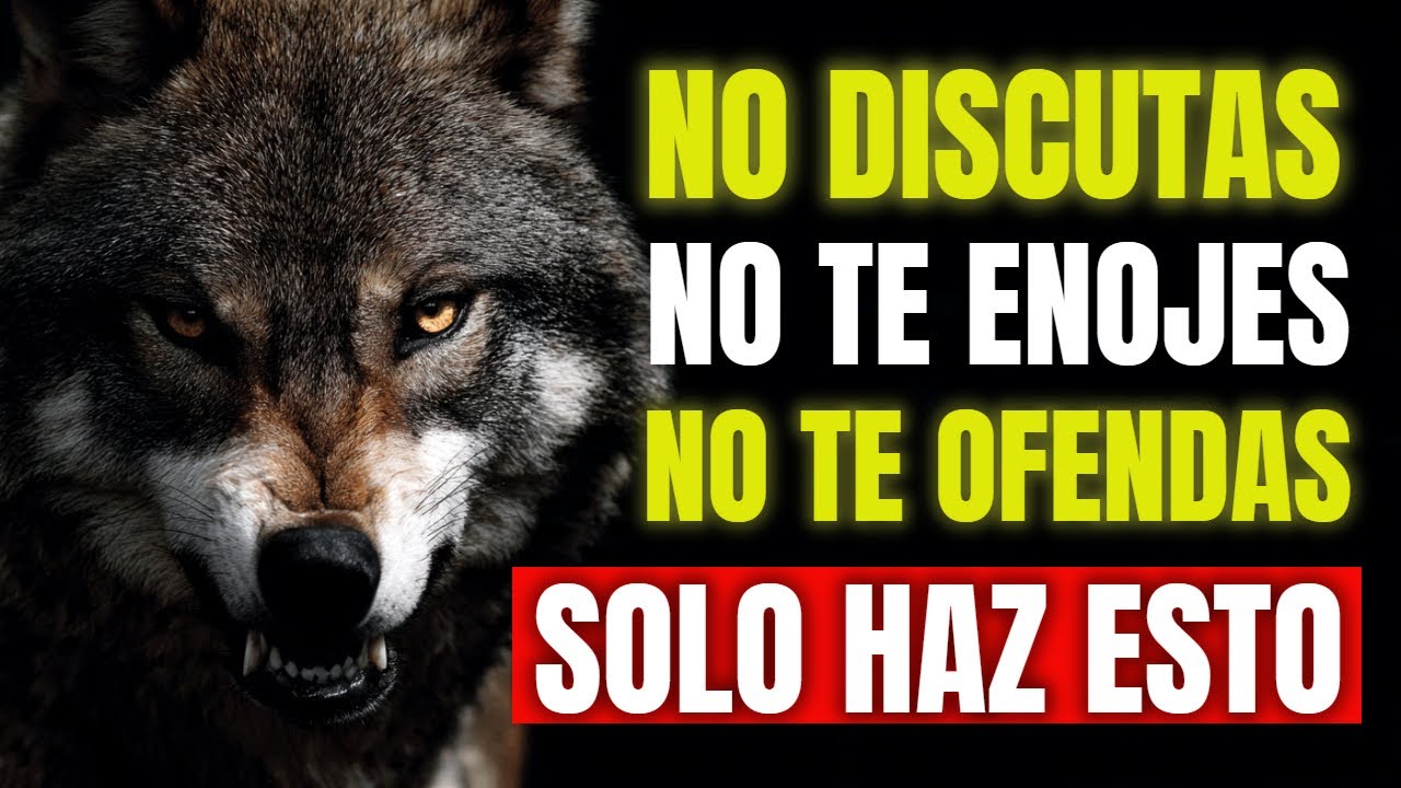 NO DISCUTAS | EL SILENCIO QUE LOS HACE TEMBLAR  | Domina tus Emociones como un Lobo Alfa