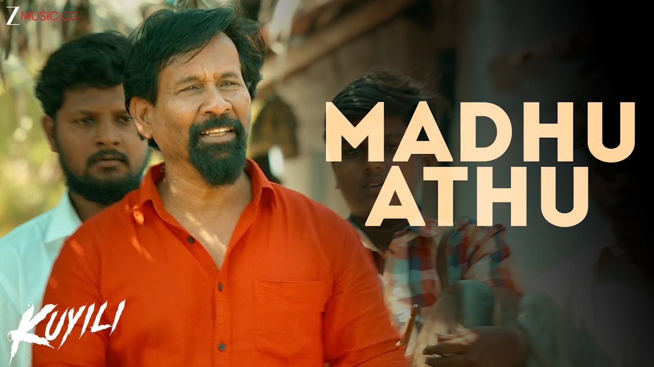 Madhu Athu | Kuyili | Lizzie Antony, Vettavalam Tha Ramamurthy | Anthony Daasan