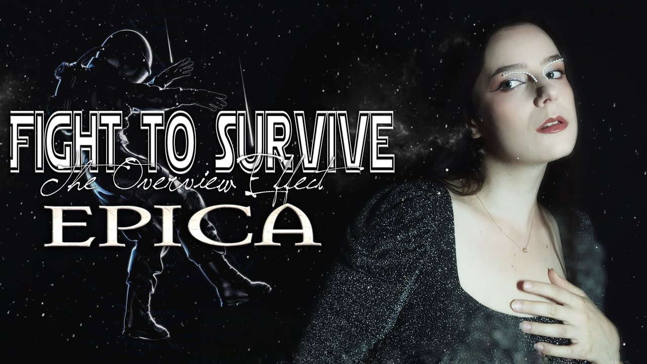 Epica - Fight to Survive - The Overview Effect (Cover by Diana Skorobreshchuk)