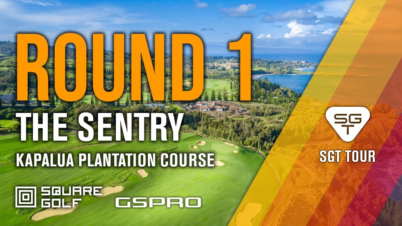 Square Golf | GSPro | SGT | Round 1 – The Sentry Kapalua