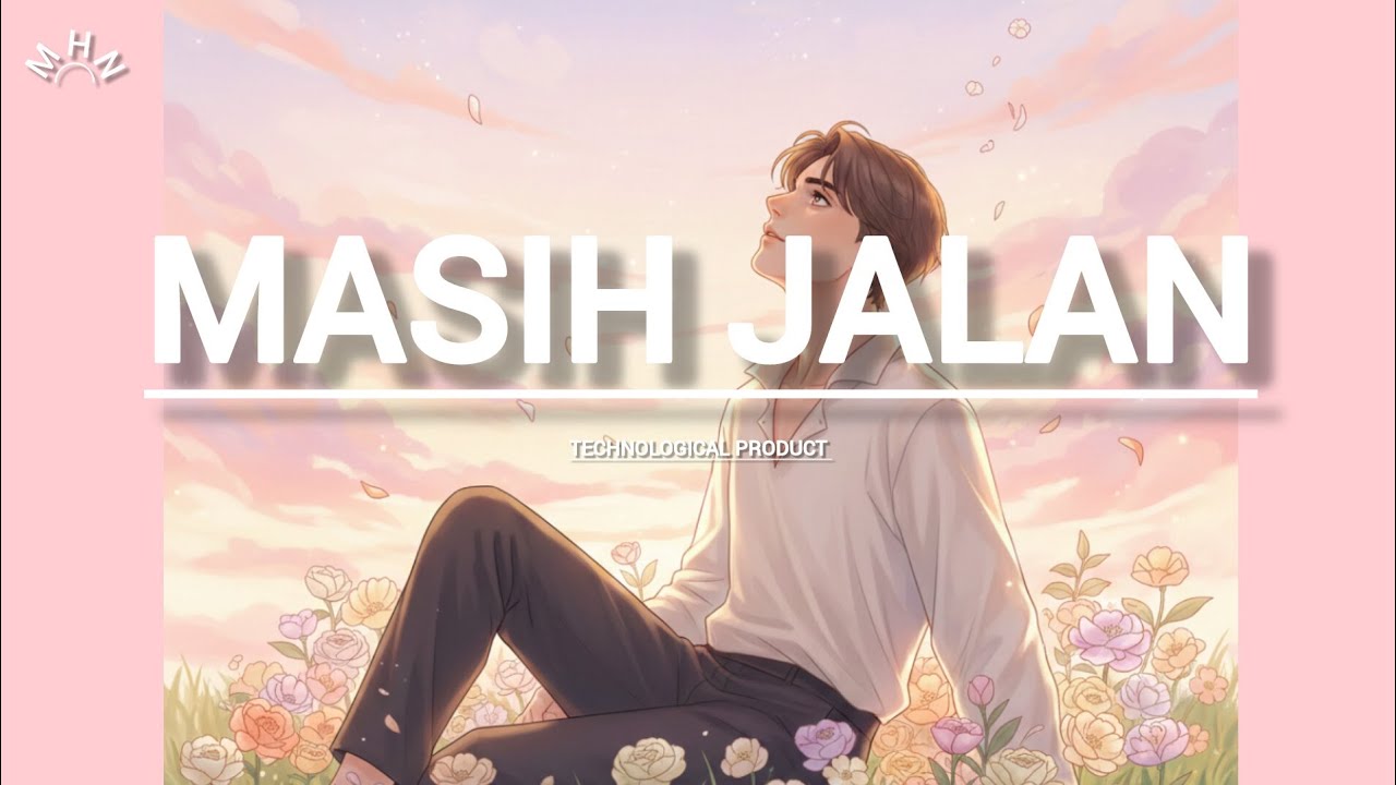 Masih Jalan 
