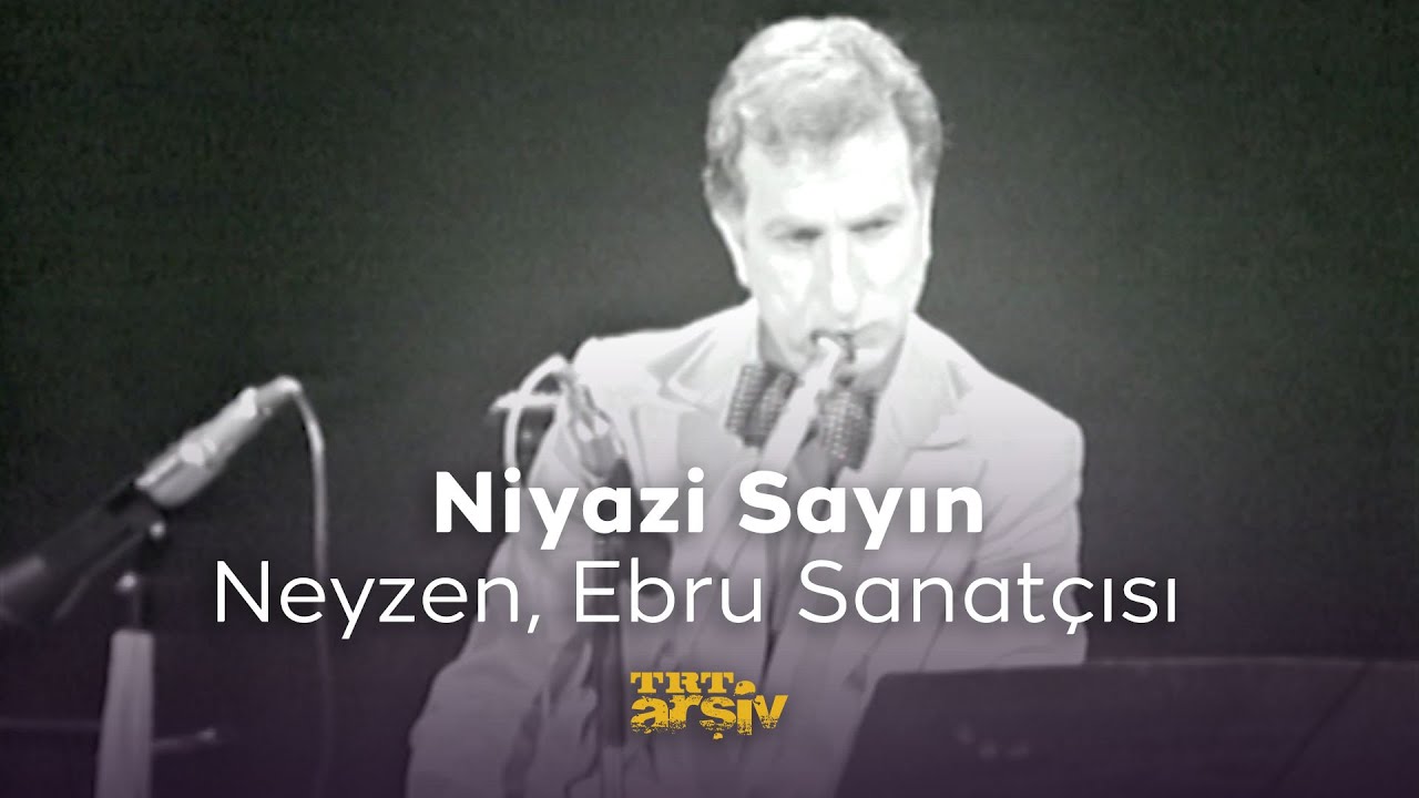 Neyzen, Ebru Sanatçısı - Niyazi Sayın (1974) | TRT Arşiv
