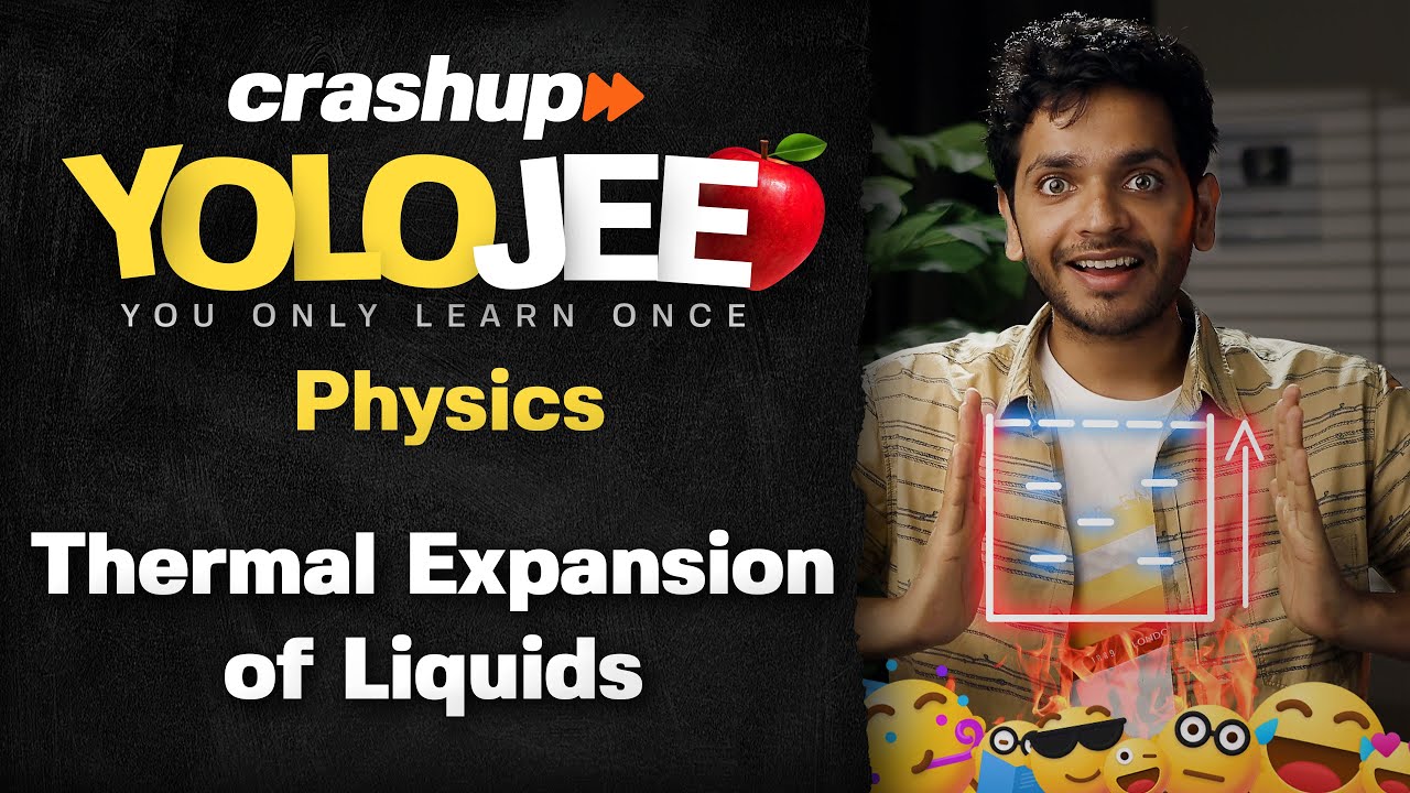 Thermal Expansion of Liquids | YOLO JEE Advance Physics with Vikrant Kirar