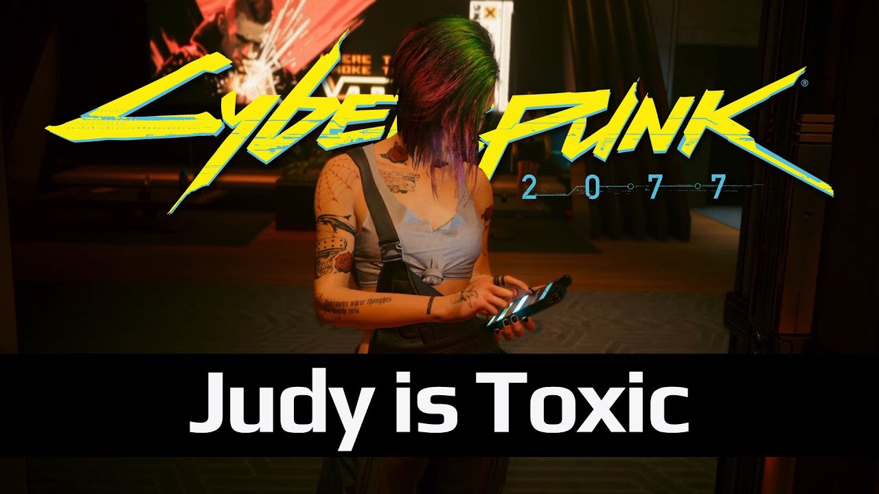 Judy Alvarez is the WORST Romance Option in Cyberpunk 2077... (She's a Toxic Narcissist!)