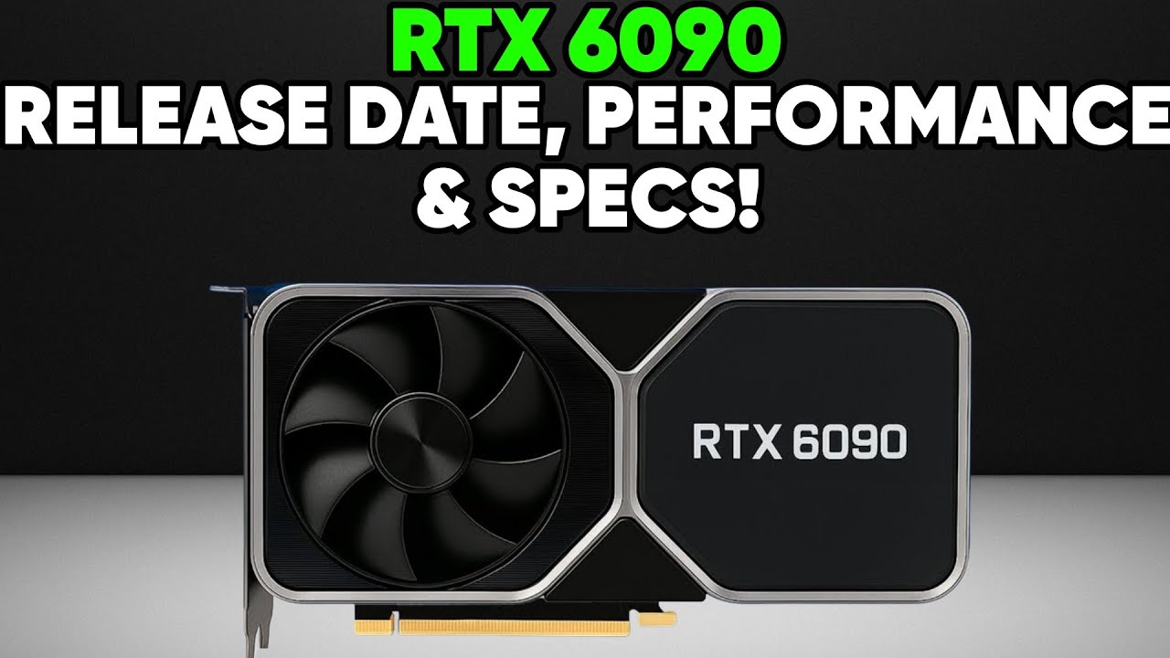 RTX 6090 DATA PREMIERY, CENA, SPECYFIKACJA, WYDAJNOŚĆ I PRZECIEKI!