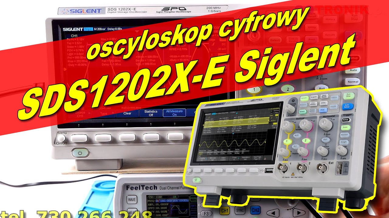 SDS1202X-E Siglent oscyloskop cyfrowy 2x200MHz dla elektroników do zaawansowanych pomiarów cz.1