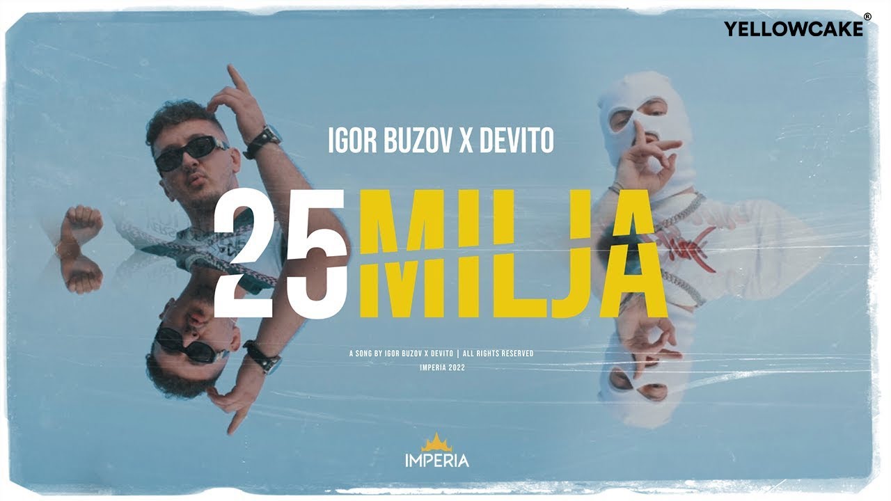 Igor Buzov & Devito - 25 milja