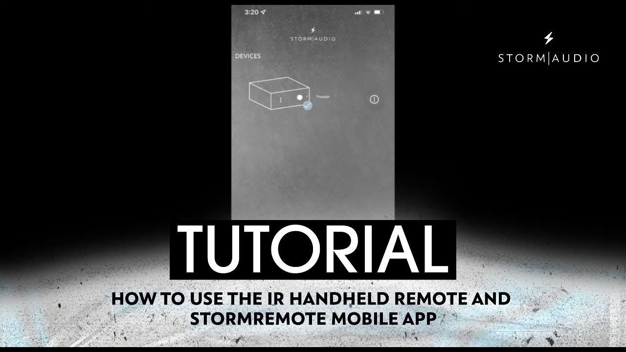 StormAudio - How to use the IR Handheld Remote and StormRemote Mobile App