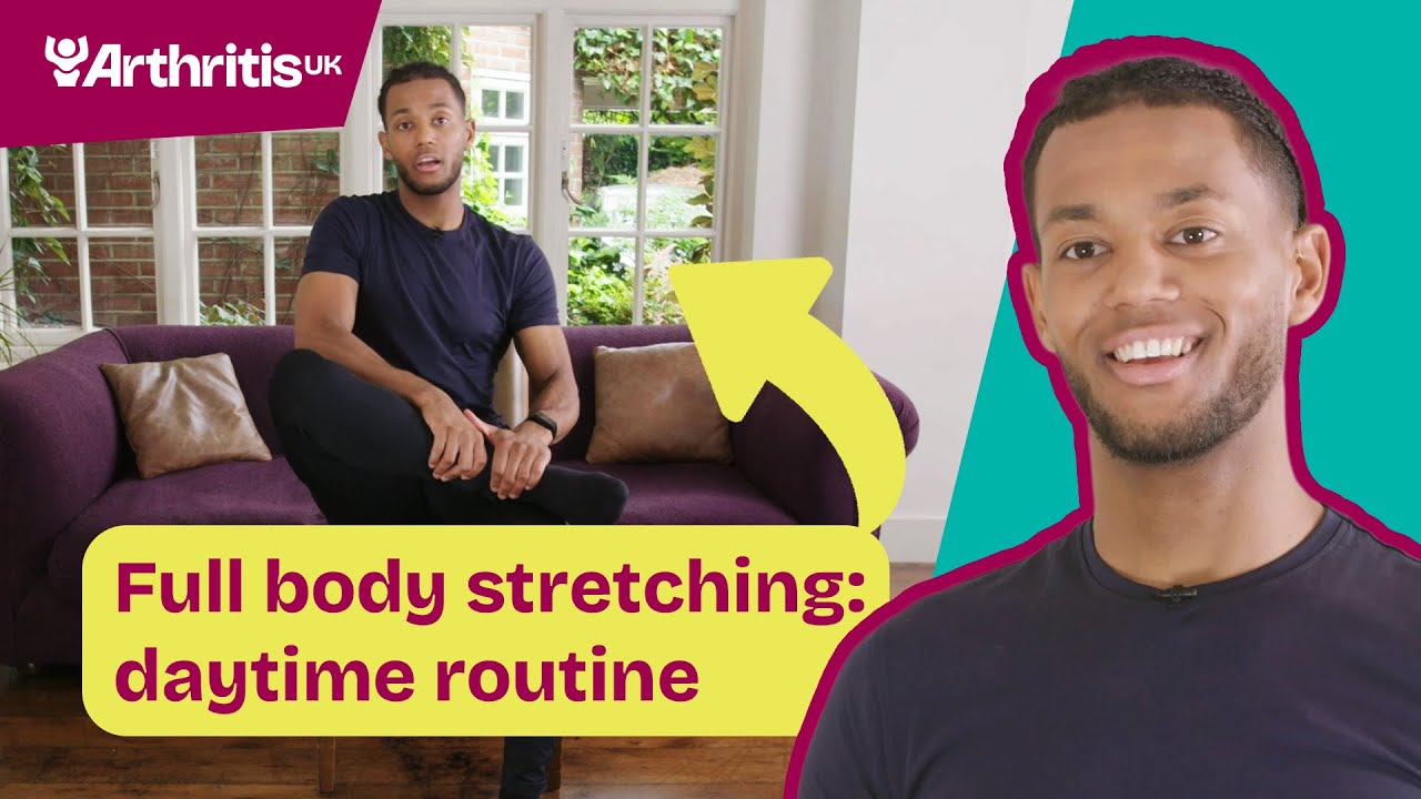 Full body stretching: Daytime routine (for arthritis and joint pain)