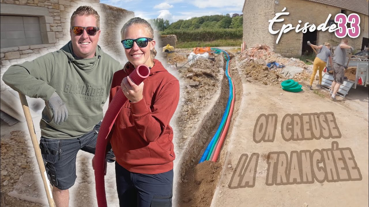 ON CREUSE LA TRANCHÉE des gaines EAU et EDF - EP33 - on rénove la grange