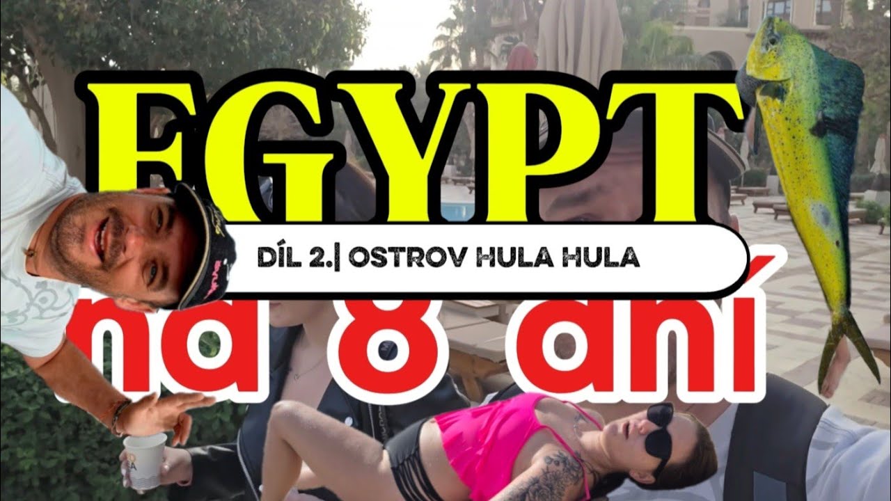 Hula Hula Island – egyptský ráj? 🏝️ | 8 dní v Egyptě🇪🇬 
