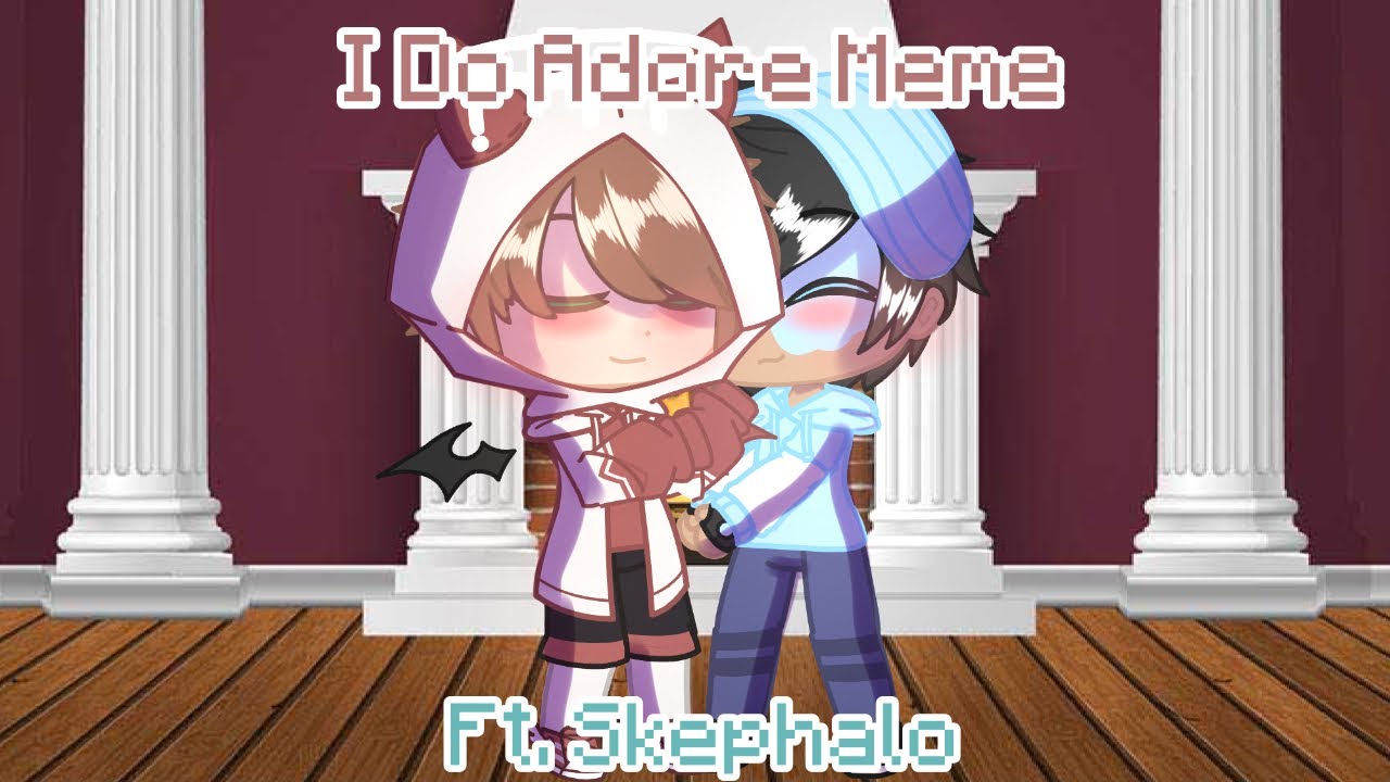 I Do Adore Meme | Ft. Skephalo | Kingdoms AU Pt 4/4 | Gachaclub