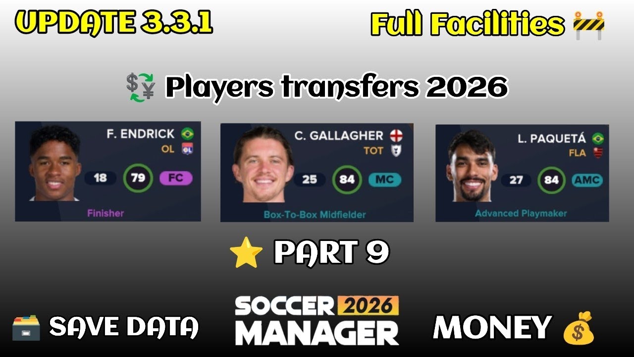 Soccer Manager 2026 Full Facilities Save Data Part 9