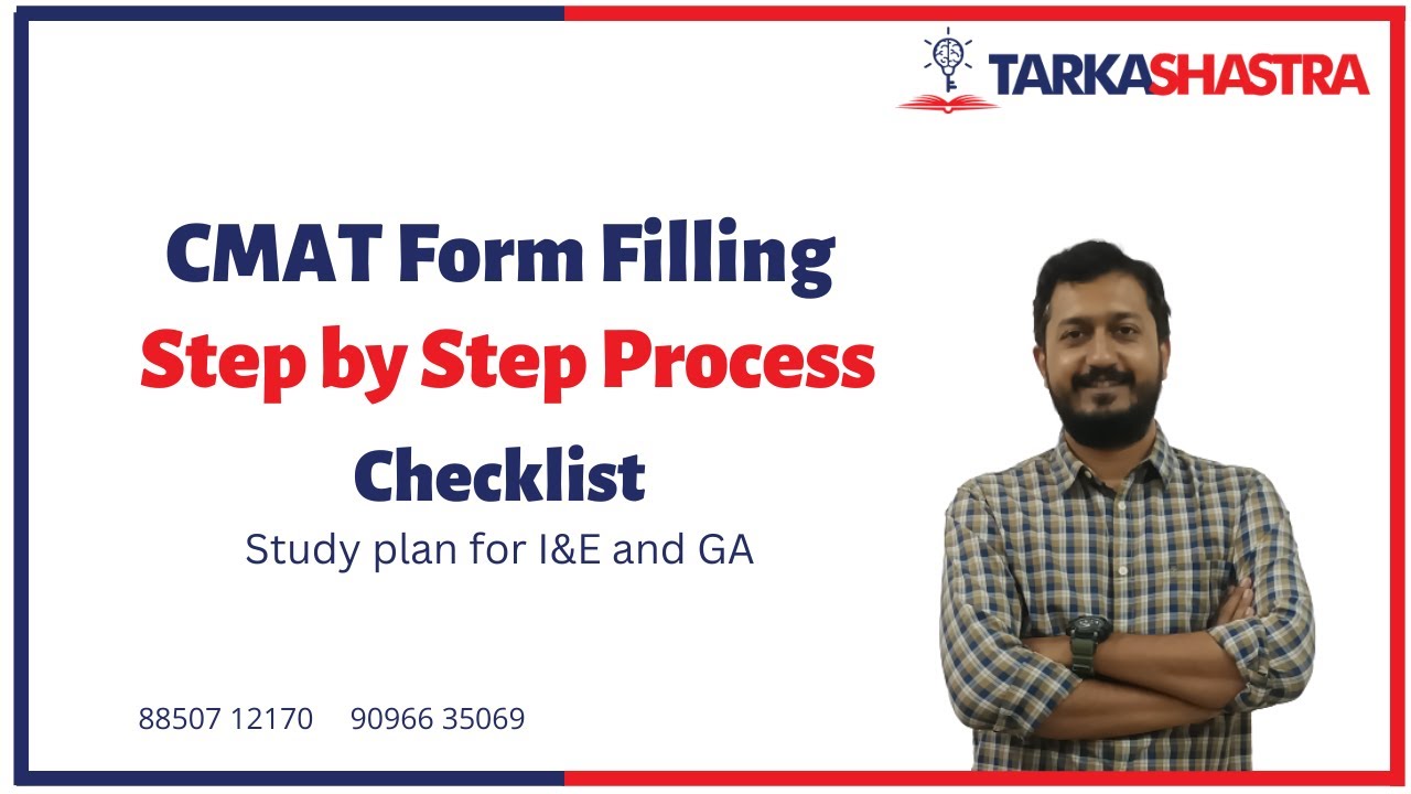 CMAT 2023 Form Filling | Step by Step Detail Process | Checklist | Study plan for I&E and GA