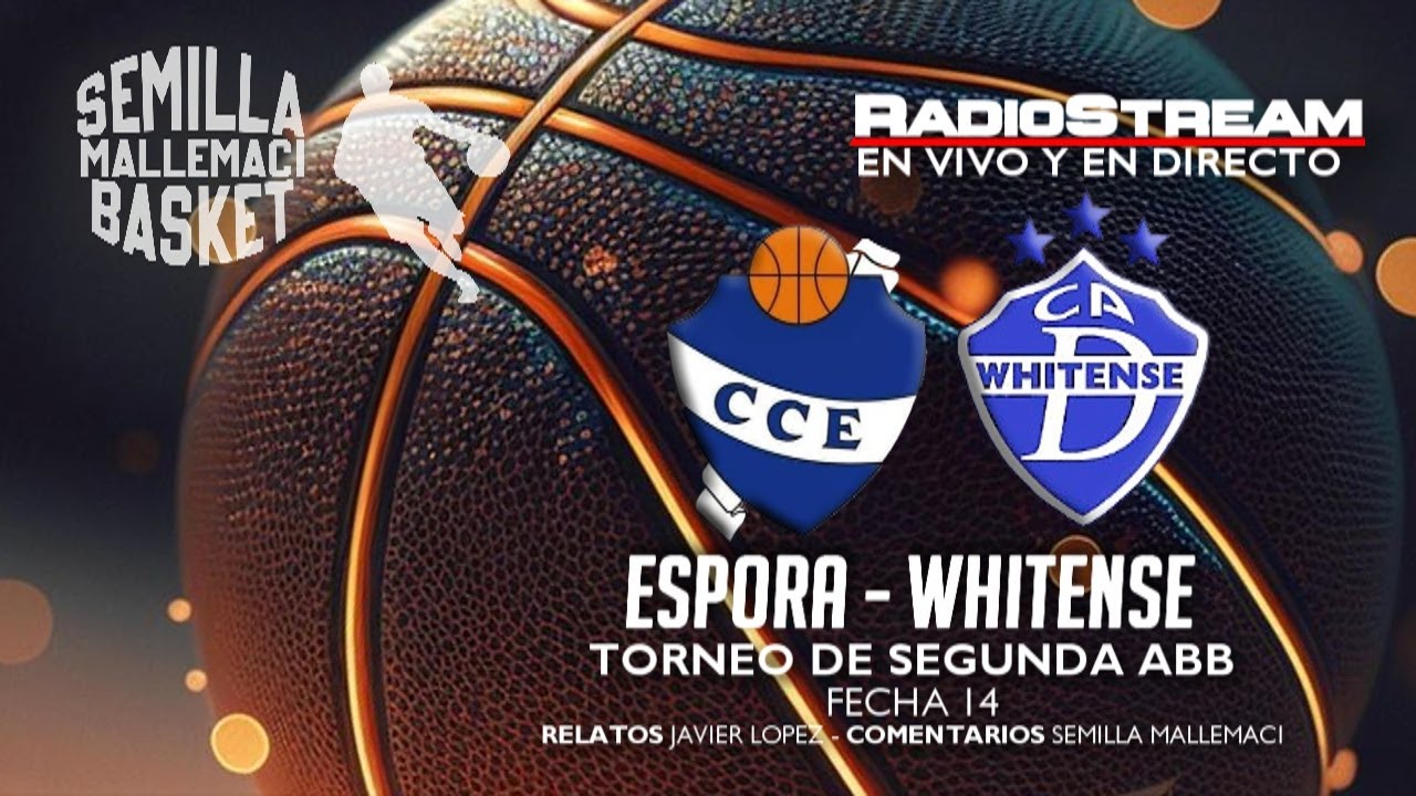 ESPORA - WHITENSE - TORNEO DE SEGUNDA ABB