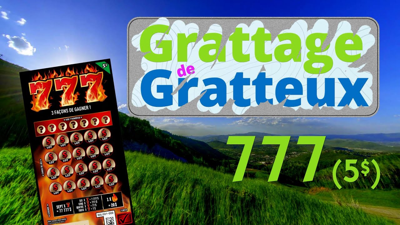 777 &Eacute;dition 5$ | Grattage de Gratteux #044