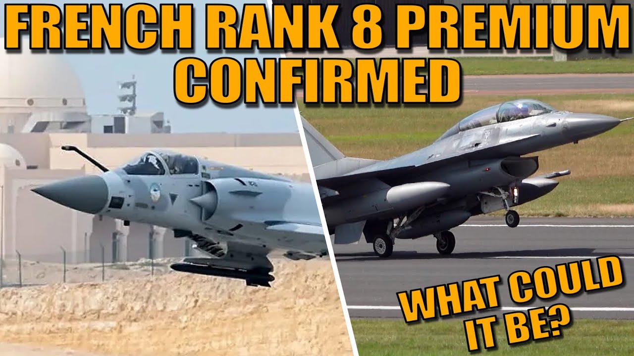 FRENCH RANK 8 PREMIUM is CONFIRMED to be in the PLANS for THIS YEAR! What could it be? - War Thunder