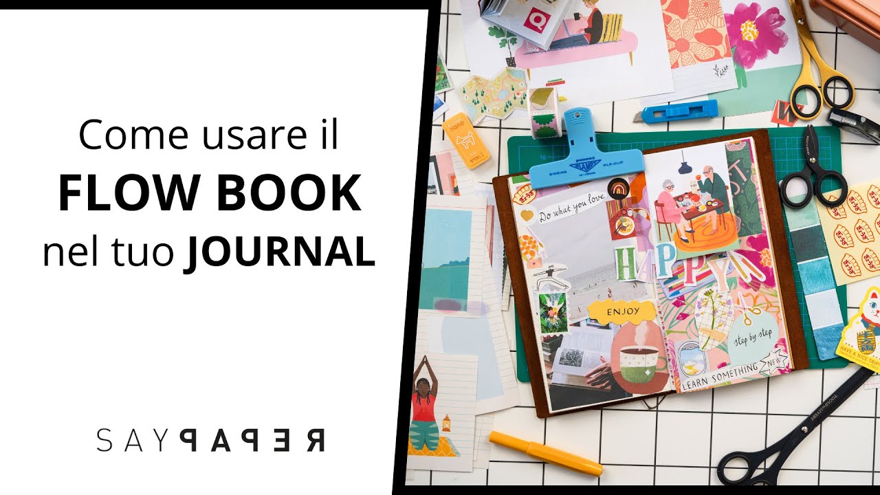 Come usare il FLOW BOOK nel tuo JOURNAL
