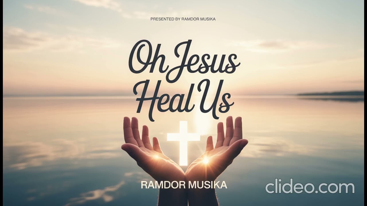 Oh Jesus Heal Us - Worship Song | Ramdor Musika