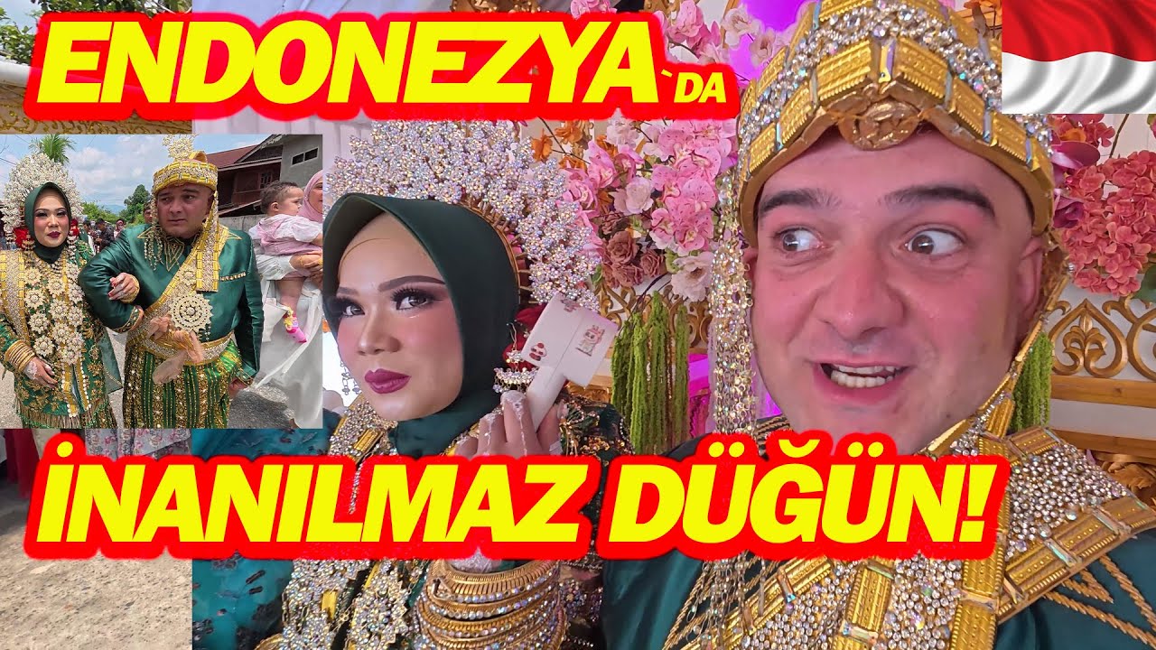 ENDONEZYA`DA İNANILMAZ DÜĞÜN!-KÜTAHYADAN ENDONEZYA`YA GELİN ALMAYA GELDİM DEDİ!#endonezya #nikah