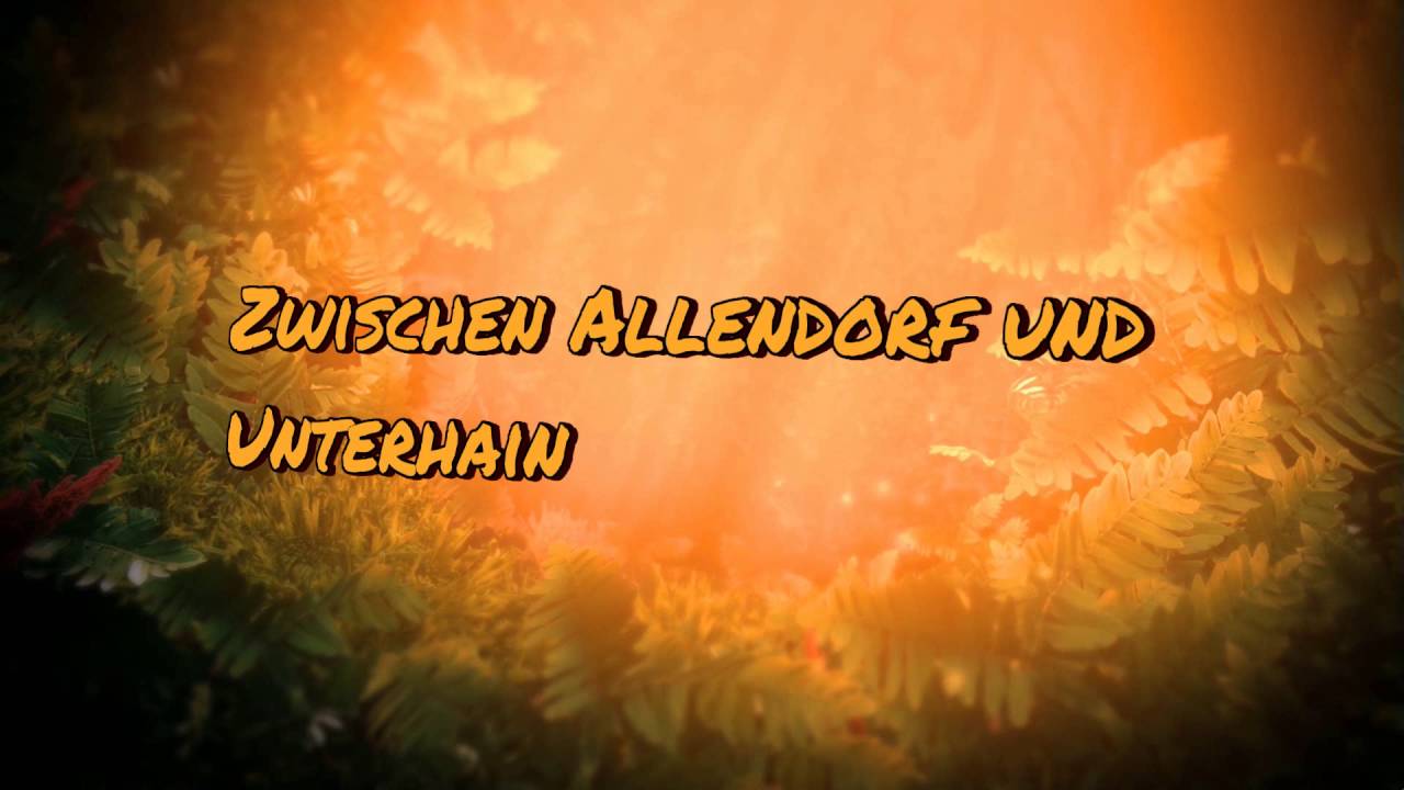 Zwischen Allendorf und Unterhain