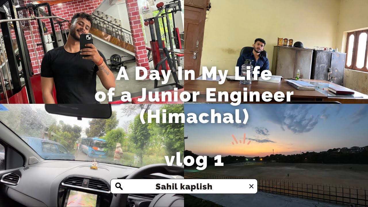 A day in my life of a Junior Engineer | Govt Job | Himachal Pradesh