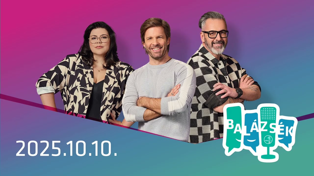 Rádió 1 Balázsék (2025.10.10.) - Péntek