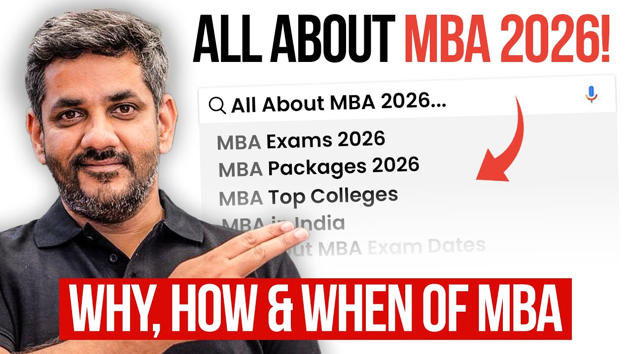 All About MBA 2026 🔥 Why, How & When to Start? | Complete Guide