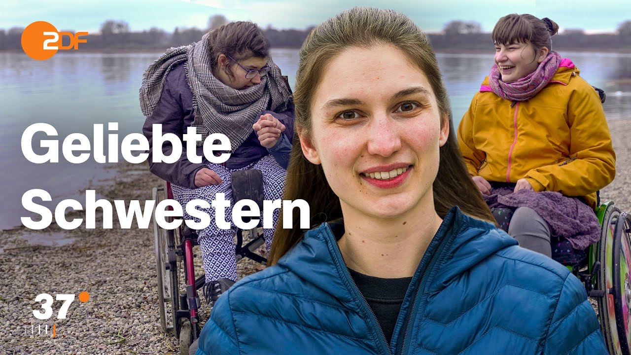 Meine Schwestern – zwischen Liebe und Pflichtgefühl I 37 Grad