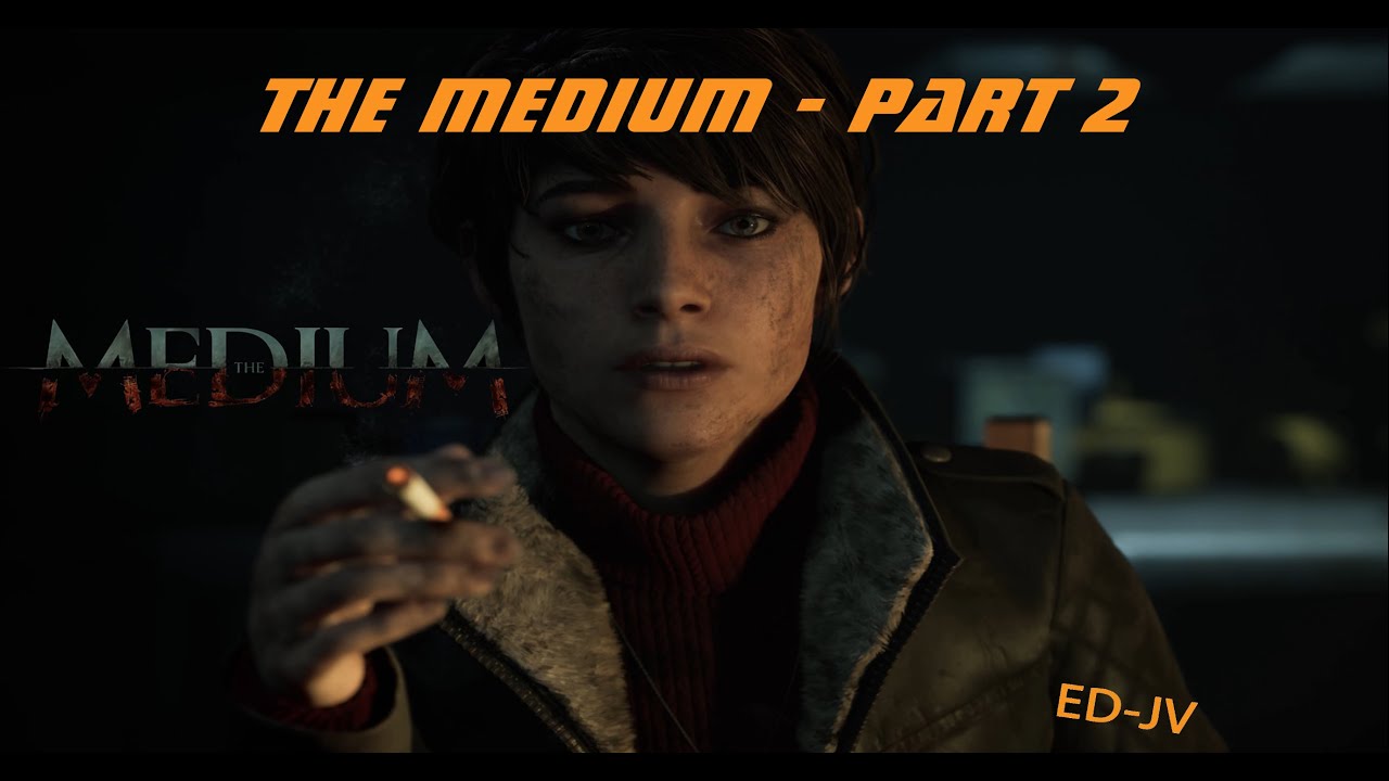 [FR] THE MEDIUM - Part 2 - Entrer dans l'h&ocirc;tel Niwa - Gameplay PC - 4K - 60ips