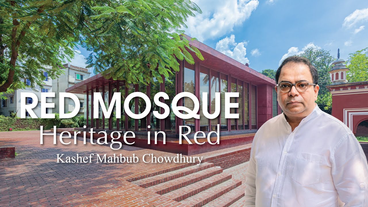 Red Mosque takes on a true pavilion form — Kashef Mahboob   Chowdhury.