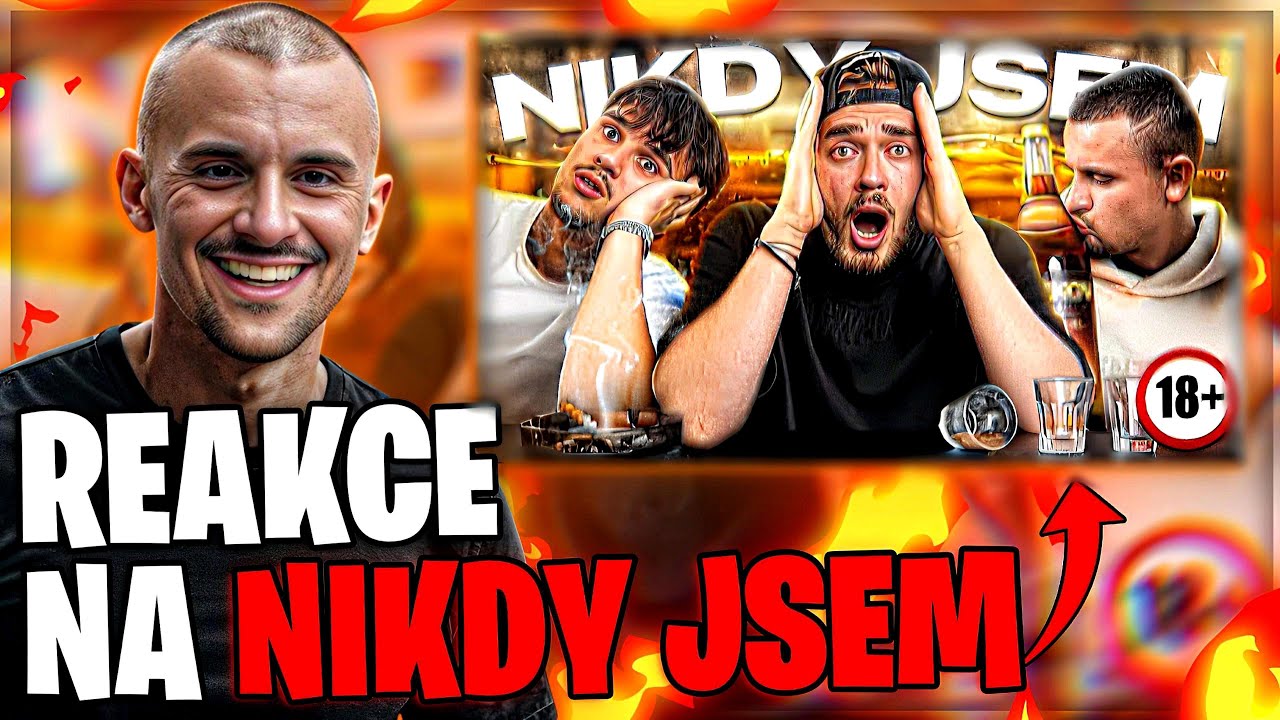 REAKCE NA NAŠE NIKDY JSEM