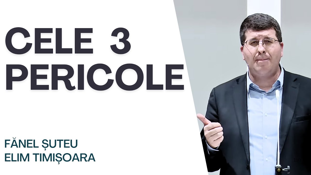 PREDICA LA ELIM TIMISOARA. - CELE 3 PERICOLE ACTUALE DIN INCHINAREA CRESTINA - FANEL SUTEU
