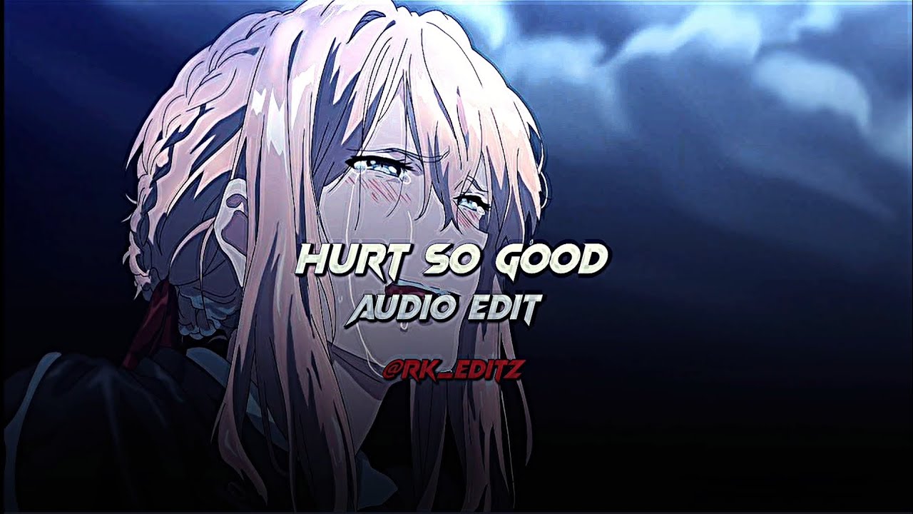 Hurt So Good - Astrid S Heartbreaking Edit Audio 