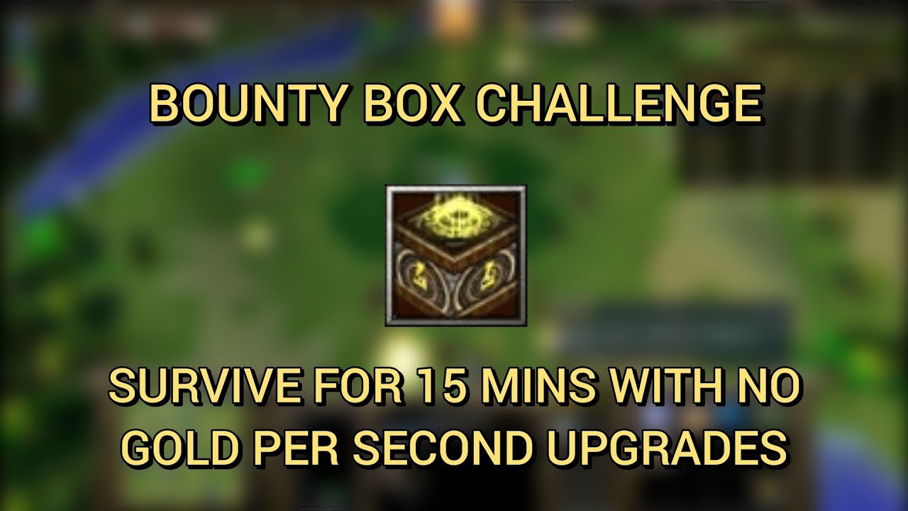 WARCRAFT 3 - TOWER SURVIVORS #274 - BOUNTY BOX CHALLENGE