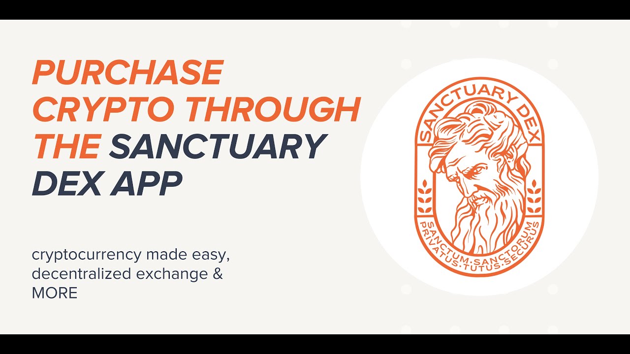 PURCHASE CRYPTO THROUGH THE SANCTUARY DEX APP | SanctuaryWallet