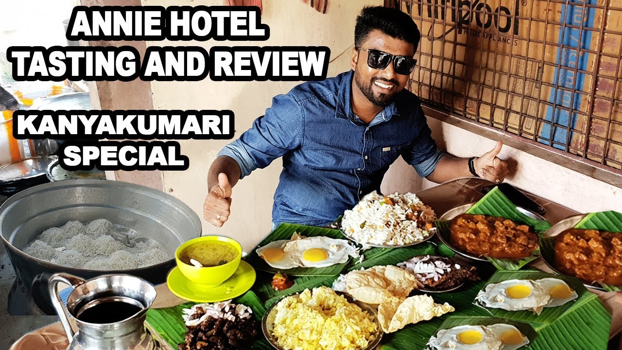 Special Foods at Marthandam kanyakumari - Annie Hotel