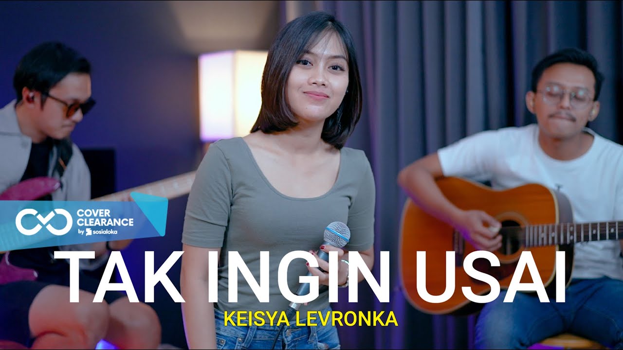 TAK INGIN USAI - KEISYA LEVRONKA ( COVER BY SASA TASIA FT 3 LELAKI TAMPAN )
