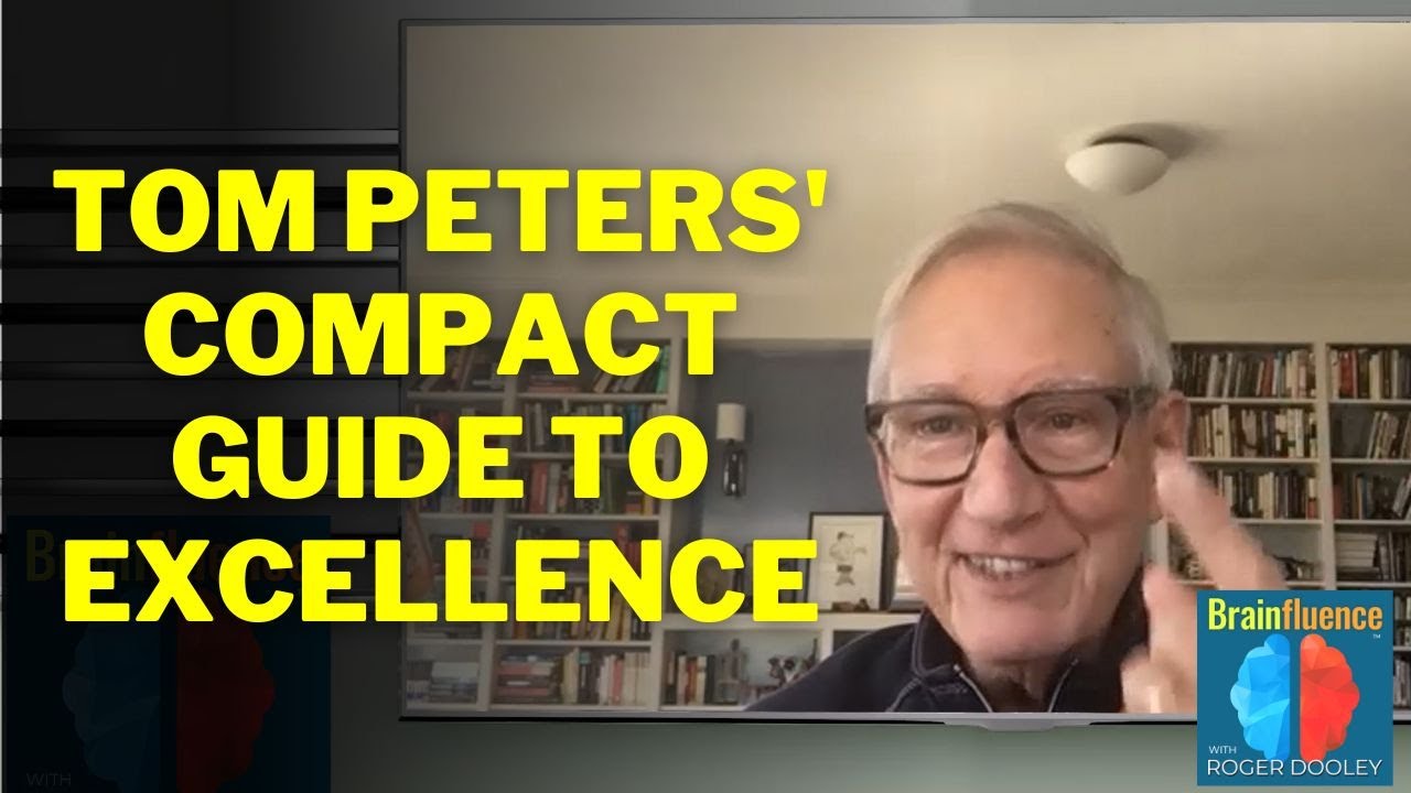 Tom Peters' Compact Guide to Excellence