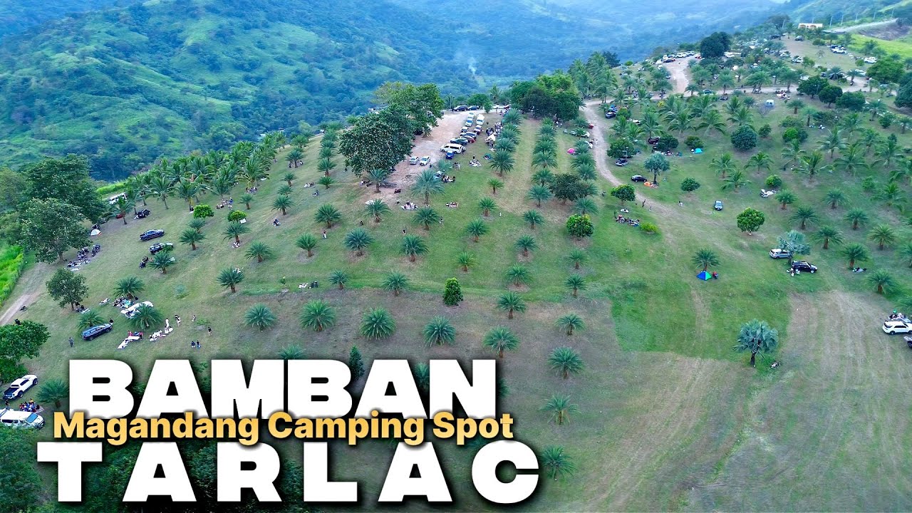 MAGANDANG CAMPING SITE SA TARLAC | BAMBAN TARLAC | BELLA MONTANA