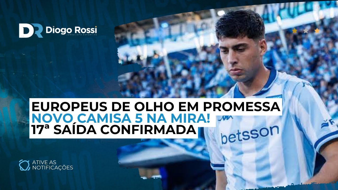 NEGÓCIO POR VOLANTE EM ANDAMENTO! | EUROPEUS DE OLHO EM PROMESSA | 17ª SAÍDA CONFIRMADA! 