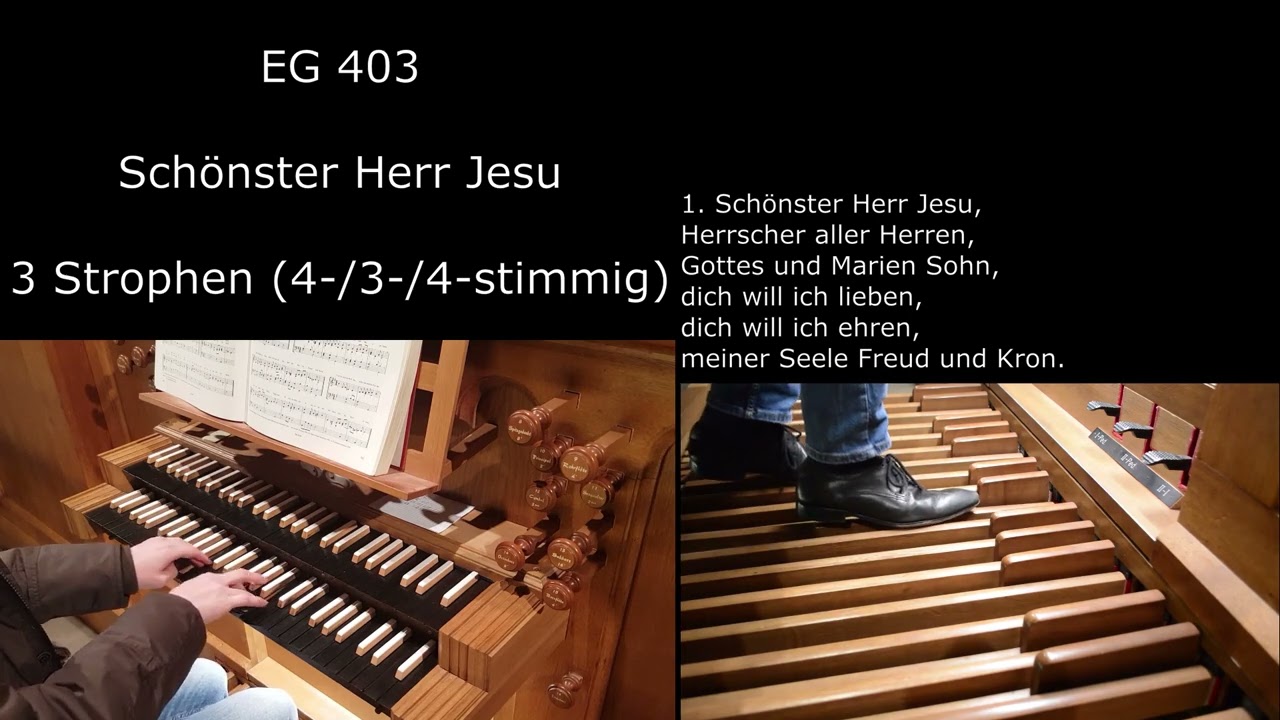 EG 403 - Schönster Herr Jesu (Orgelsätze mit Liedtext)