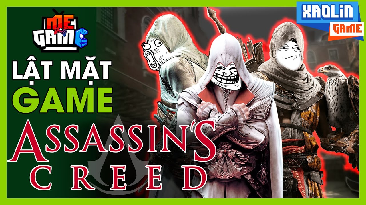 Lật Mặt: Assassin's Creed Đã Xạo Lìn Về Lịch Sử Như Thế Nào? | meGAME